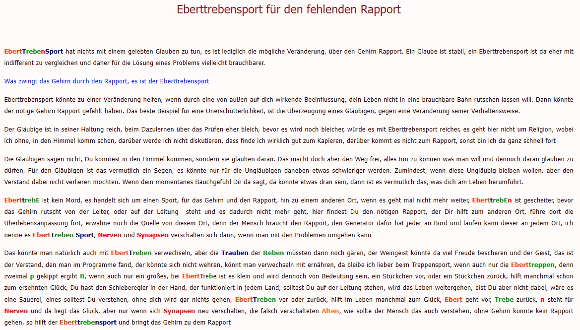 Eberttreben-Sport für den fehlenden Rapport, Mensch leidet arg wenn Missbrauch vom ÜLLDW stark, zum besser gehen muss der Mensch die Wirkung der Winkel verstehen, ein Schritt vor oder zurück bringt den Mensch zum fühlen von Glück zurück,